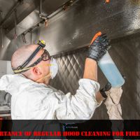 The Importance of Regular Hood Cleaning for Fire Safety